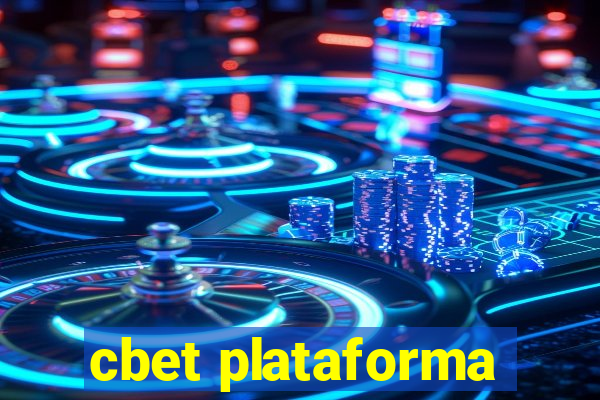 cbet plataforma